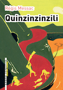 Quinzinzinzili [nouvelle édition]
